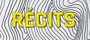 Affiche Récits